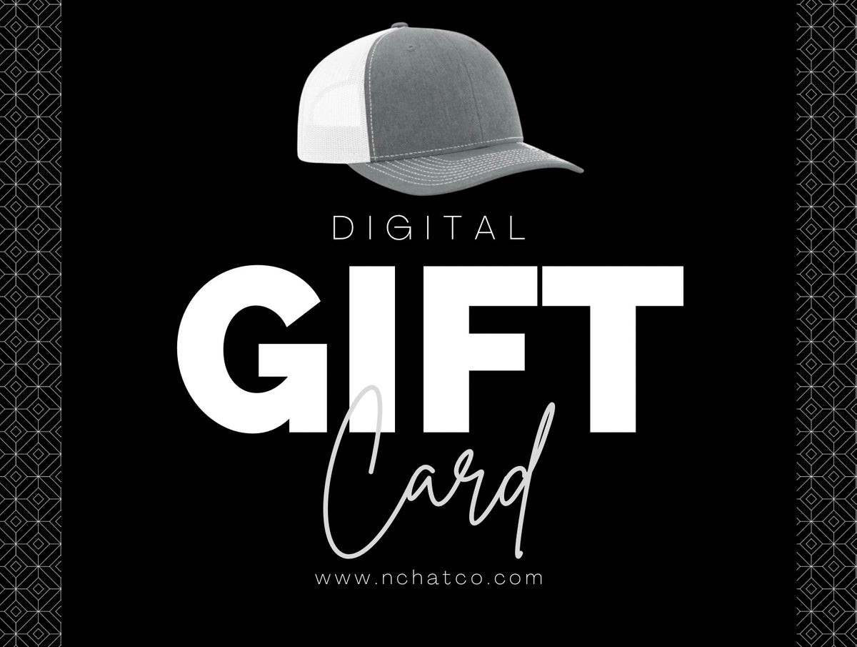 The NC Hat Co Gift Card